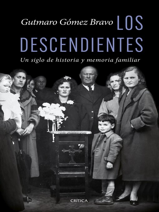 Title details for Los descendientes by Gutmaro Gómez Bravo - Available